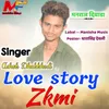 About Love Story Zkmi Song